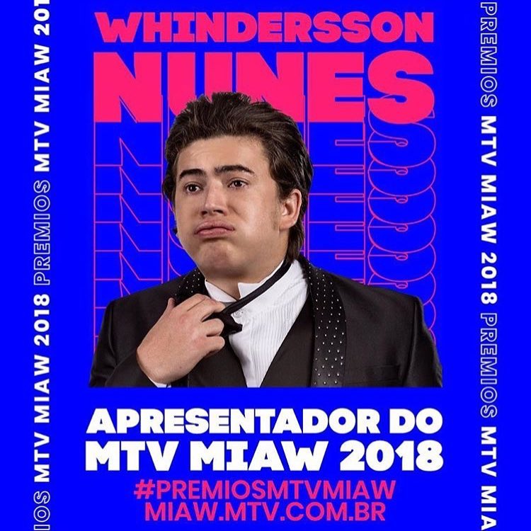 Whindersson Nunes será o apresentador do MTV MIAW 2018