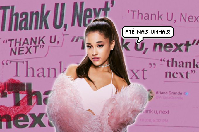 Thank U, Next inspirou várias nail arts – e até Ariana Grande usou!