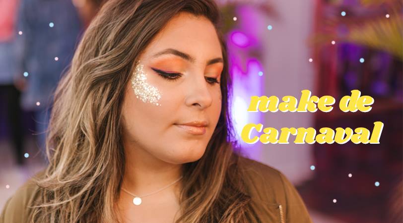 Make de Carnaval: aprenda a fazer um look colorido e cheio de brilho