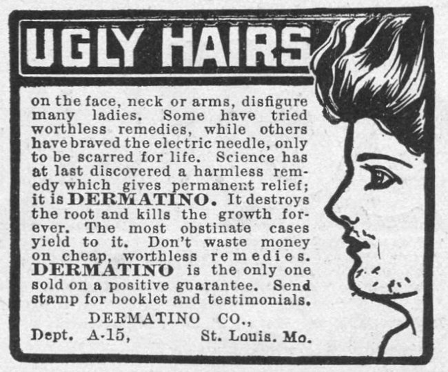 Propaganda de produto depilatório Propaganda de produto depilatório que fala sobre os “pelos feios na face, pescoço e braços de muitas mulheres”