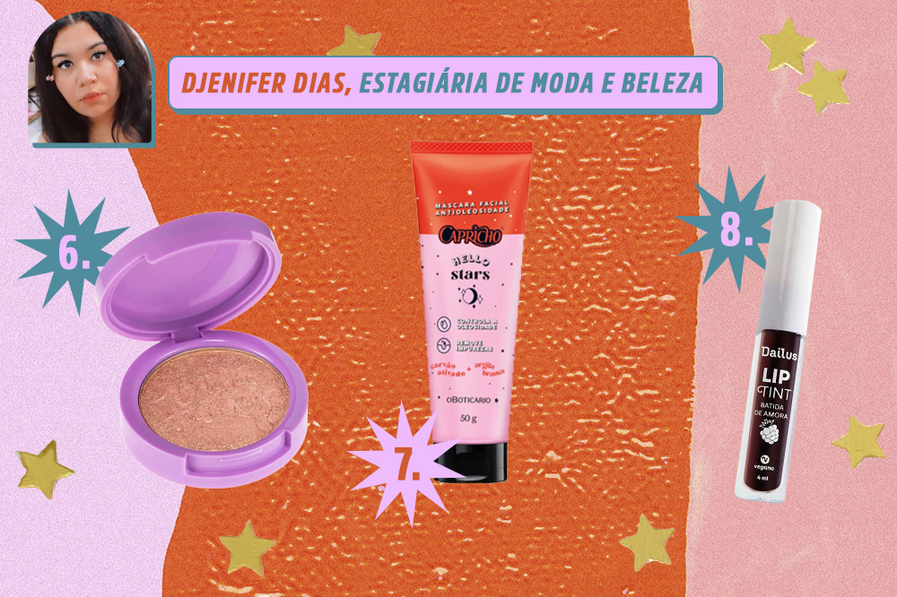 Montagem com três produtos de beleza: um iluminador, uma máscara facial e um lip tint. Indicações de Djenifer Dias, estagiária de moda e beleza da CAPRICHO. O fundo é laranja, rosa e lilás com estrelas douradas.