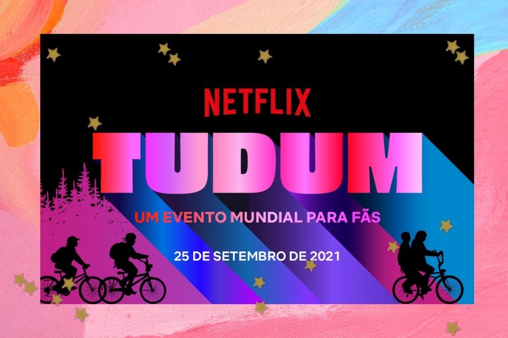 Netflix: confira as atrações que vão aparecer no TUDUM deste ano