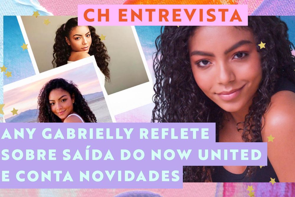 “Estava um pouco nervosa”, disse Any Gabrielly sobre saída do Now United