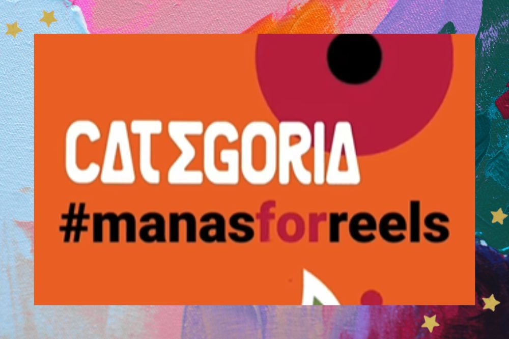 Fundo laranja com círculos em rosa e preto com detalhes de uma folha em branco e verde; em branco, preto e rosa é possível ler CATEGORIA #MANASFORREELS na parte central da imagem; a margem é uma textura nas cores rosa, roxo, lilás, laranja, azul e verde; estrelas amarelas decoram a imagem