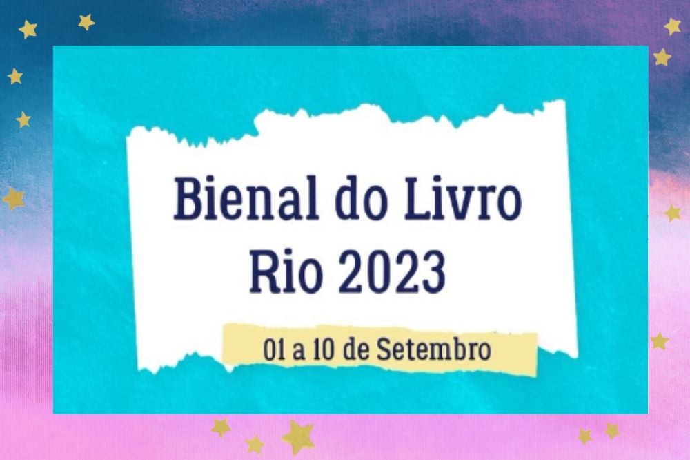 Bienal do Livro Rio 2023: o que esperar do evento literário?