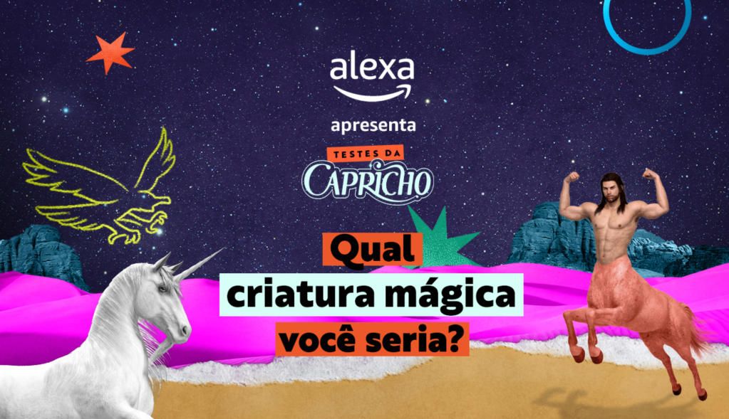 Descubra como fazer os testes da CAPRICHO disponíveis em Alexa