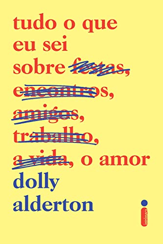 tudo que sei sobre o amor tudo que sei sobre o amor