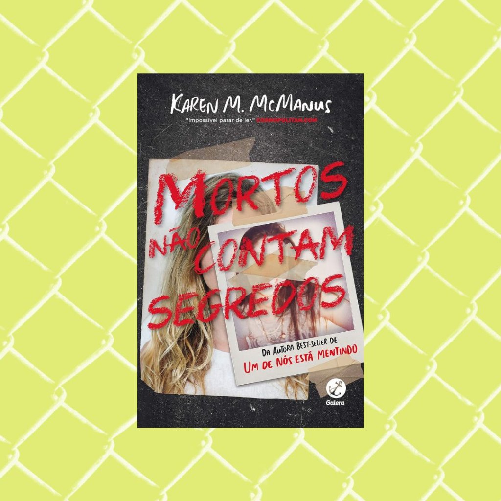 Mortos não contam segredo Capa do livro Mortos não contam segredo. Fundo verde.