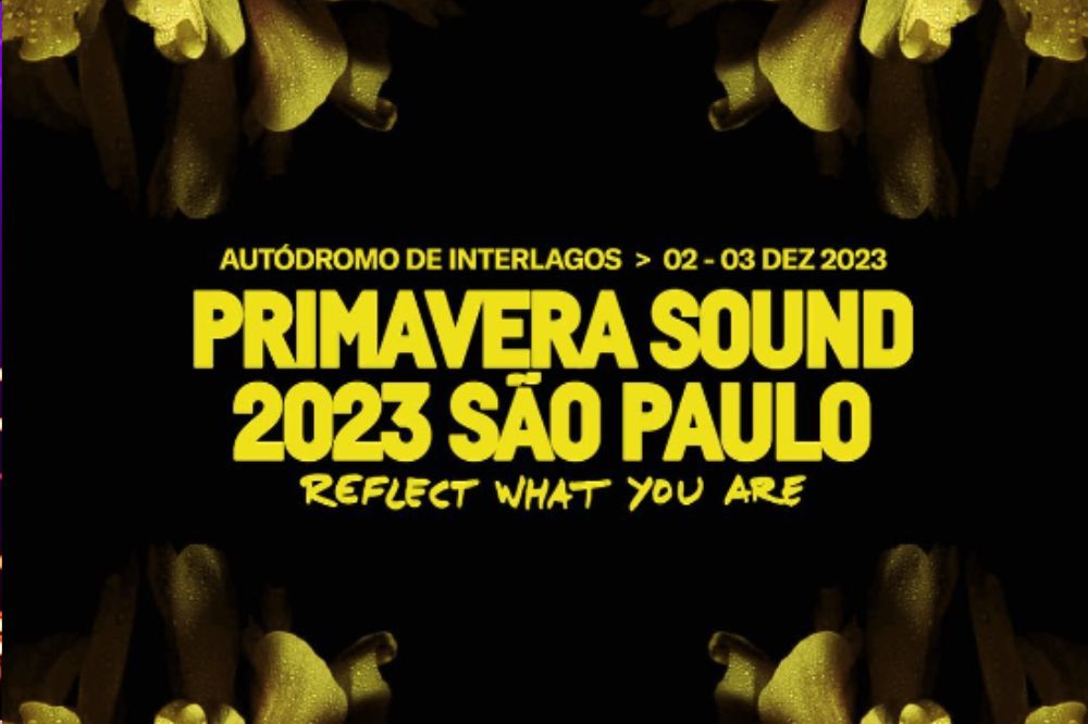 Primavera Sound 2023: como chegar, horários e mais informações