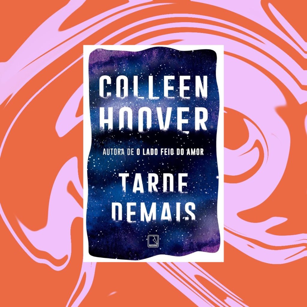 Tarde demais Capa do livro "Tarde demais"